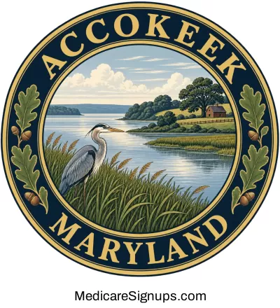 Enroll in a Accokeek Maryland Medicare Plan.