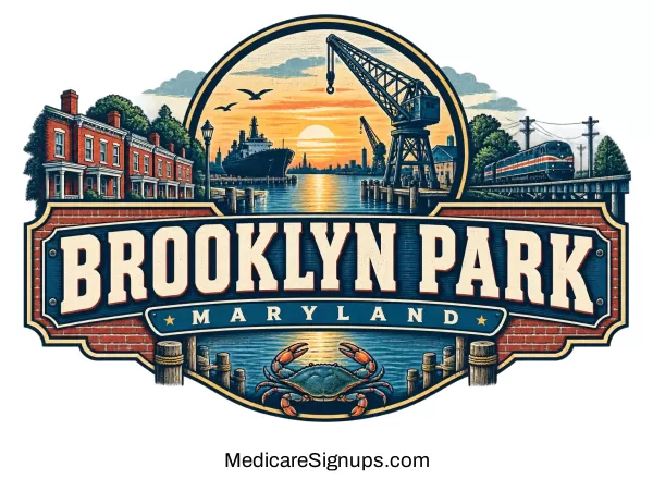 Enroll in a Brooklyn Park Maryland Medicare Plan.