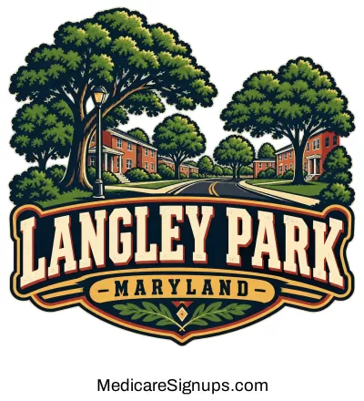 Enroll in a Langley Park Maryland Medicare Plan.